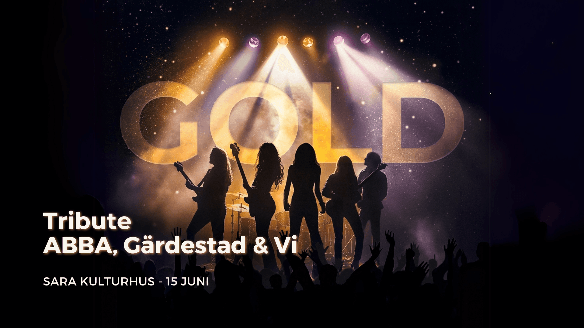 GOLD - Tribute ABBA, Gärdestad & Us