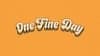 One Fine Day