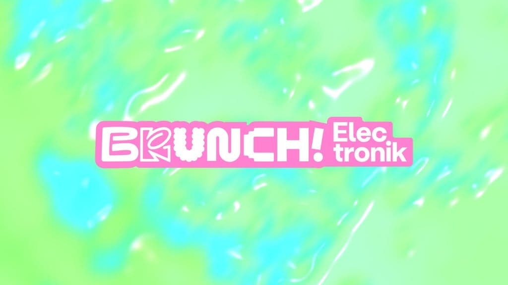 Brunch Electronik Berlin - 26. - 27.07.2025
