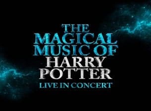 The Magical Music of Harry Potter - Live in Concert