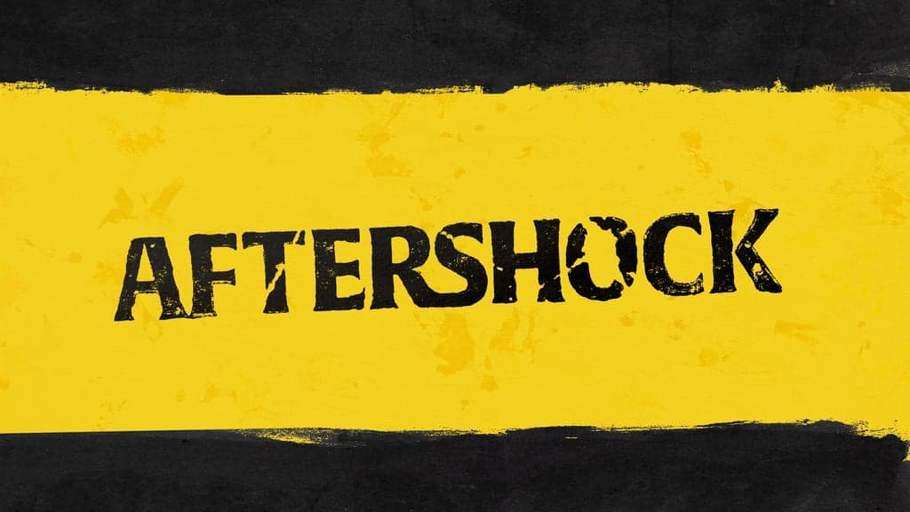 Aftershock