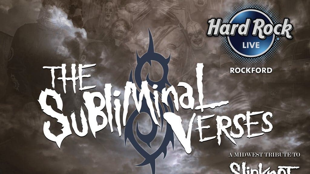The Subliminal Verses - A Midwest Tribute To Slipknot